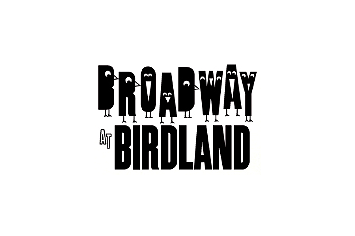 Broadway at Birdland