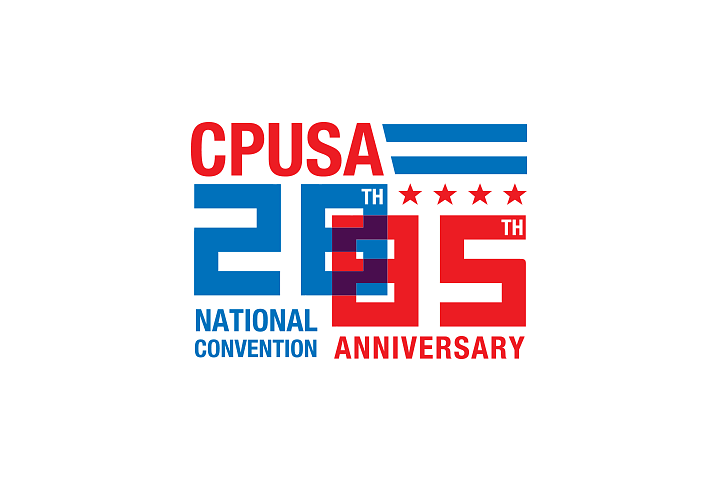 CPUSA 28th National Convention / 85th Anniversary